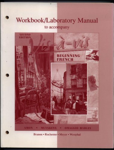 Workbook/Lab Manual to accompany Vis-a-vis: Beginning French