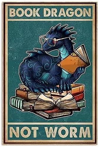 Letreros de metal retro con diseño de dragón, no gusano, divertido póster de biblioteca, cafetería, sala de estar, baño, cocina, hogar, decoración
