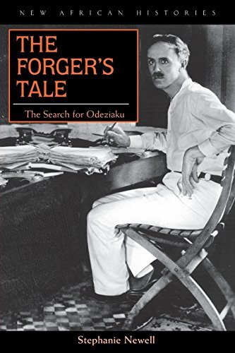 The Forger’s Tale: The Search for Odeziaku (New African Histories)