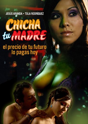 Preisvergleich Produktbild "Chicha tu Madre"