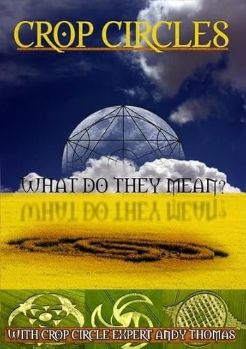 Crop Circles: What Do They Mean [Edizione: Stati Uniti]