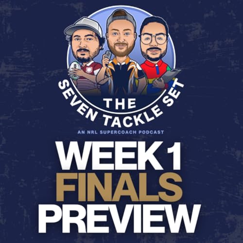 NRL SuperCoach Finals Week 1, 2025 - Cleary Must-Have & Best Picks cover art