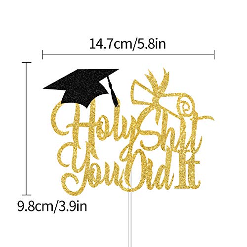 Holy Shit You Did It Cake Topper, Gold Glitter Funny Graduation Cake Decor, Funny Congratulations Cake Topper,Happy 2023 Graduation Party Decorations Photo Prop #TOP1