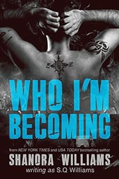 Who I'm Becoming - Book #4 of the FireNine