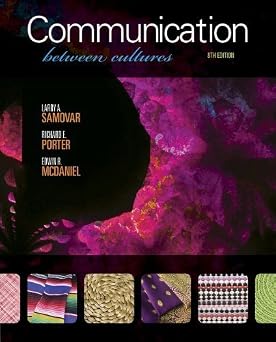 Communication Between Cultures by Samovar, Larry A., Porter, Richard E., McDaniel, Edwin R., R [Cengage,2012] Paperback 8th Edition