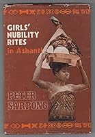 Girls' nubility rites in Ashanti B001Y0R1PW Book Cover