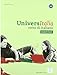 UNIVERSITALIA EJER+CD(9788889237847): Exercise Book and CD (Corsi di lingua) - Piotti, Danila, De Savorgnani, Giulia