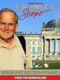 checkpoint charlie museum tripadvisor  Berlin and Western Poland - Over the Borderline [OV]