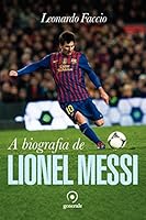 Biografia de Lionel Messi 8563993461 Book Cover