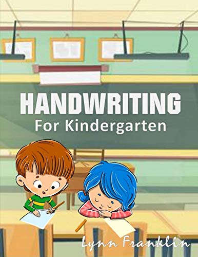 Handwriting for Kindergarten: Handwriting Pract... B089M2FRXG Book Cover