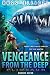 Vengeance from the Deep - Book One: Pliosaur (Volume 1)