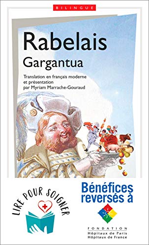 Télécharger Gargantua (édition bilingue) Francais PDF