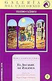  El alcalde de zalamea (Galería del unicornio)