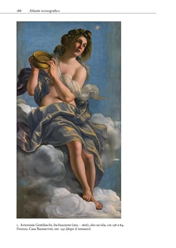 Artemisia Gentileschi. L’«Inclinazione» Per Michelangelo Buonarroti Il Giovane. Ediz. A Colori - 8