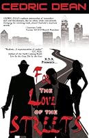 For The Love Of The Streets 1440415633 Book Cover