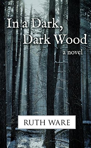 In a Dark, Dark Wood [Large Print] 141048498X Book Cover