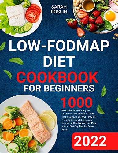 Low-FODMAP Diet Cookbook for Beginners: Neutralize Scientifically the Enemies of the Sensitive Gut to Trot Through Quick and Tasty IBS Friendly Recipes ... Plan for Bowel Relief (English Edition) Kindle-editie - Image 3