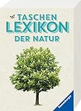 Taschenlexikon der Natur (Ravensburger Lexika)