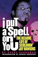 Algopix Similar Product 10 - I Put a Spell on You The Bizarre Life