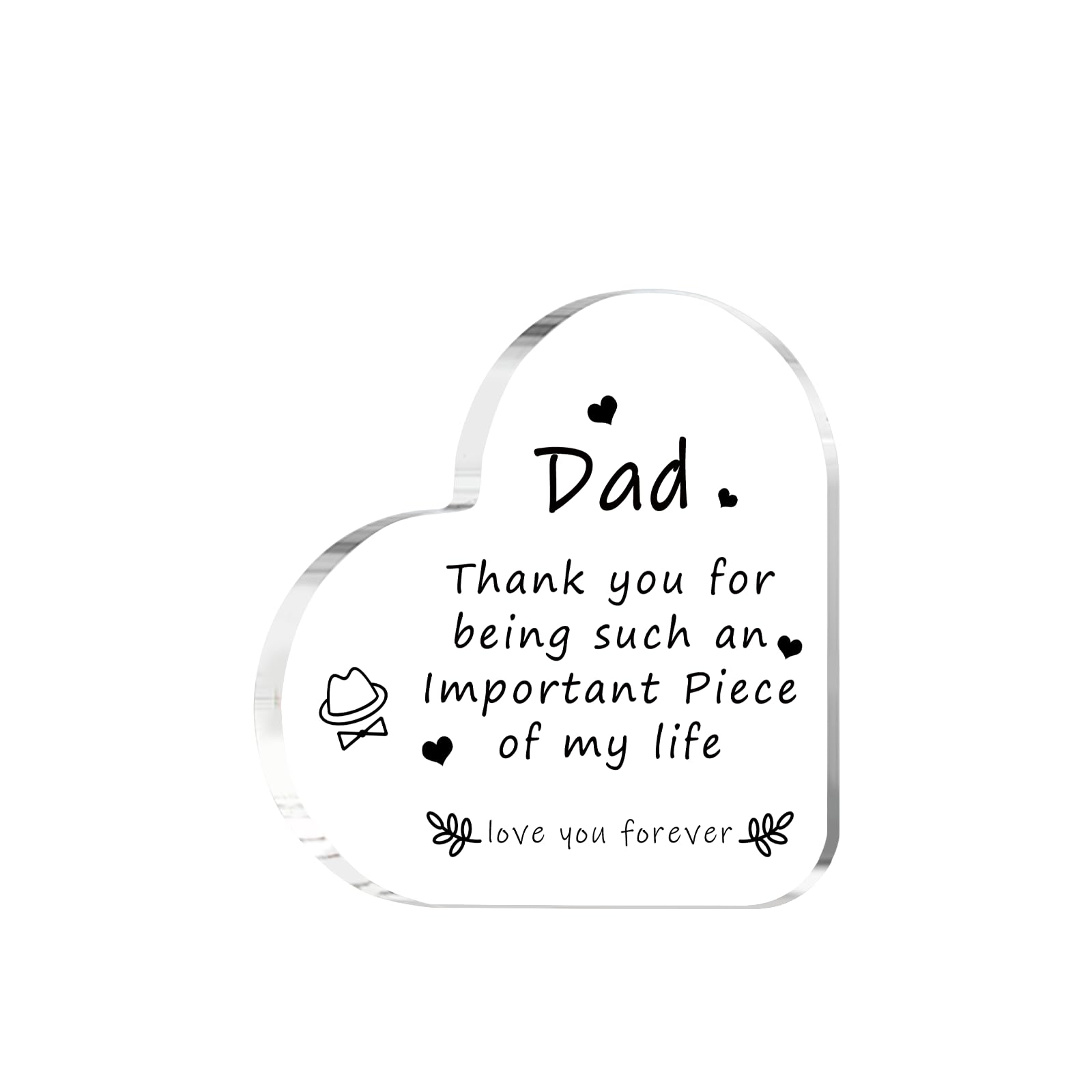 Heart shaped acrylic gift, the best gift for my father, Father's Day gift. This gift represents my deep respect and gratitude to you. May this gift bring you endless joy and satisfaction, and may your