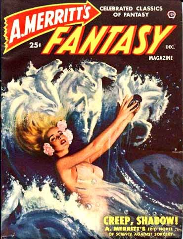 Creep, Shadow! Complete Novel in A. Merritt's F... B000J5J20K Book Cover