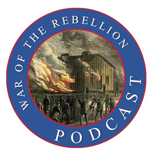 War of the Rebellion Podcast Titelbild