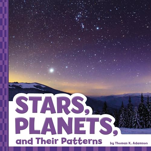 Stars, Planets, and Their Patterns by Thomas K. Adamson episode artwork
