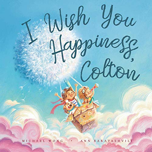 Image of I Wish You Happiness, Colton (The Unconditional Love for Colton Series)