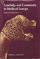 Lordship and Community in Medieval Europe, Selected Reading B000GRCOYC Book Cover