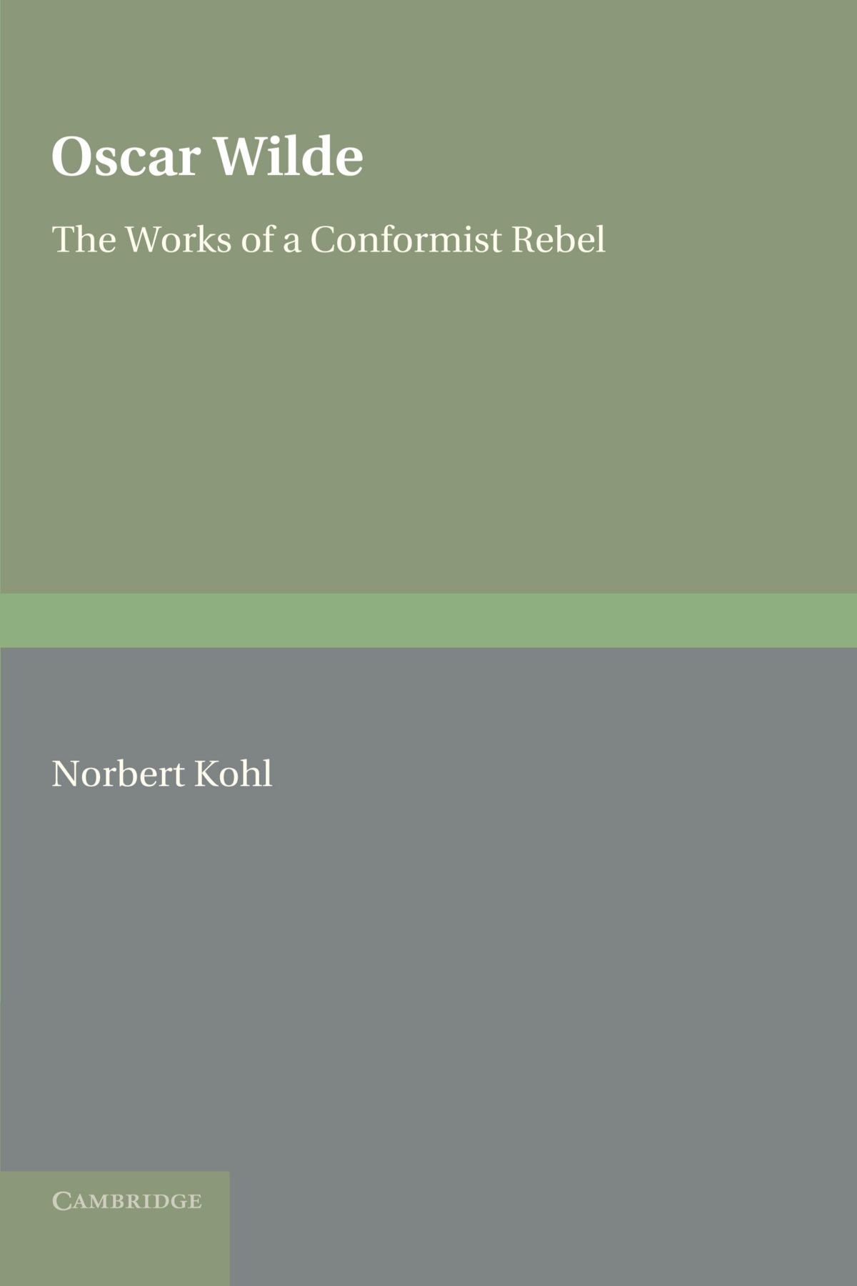 OSCAR WILDE The Works of a Conformist… Complete Works of Oscar Wilde (Collins Classics): Wilde, Oscar