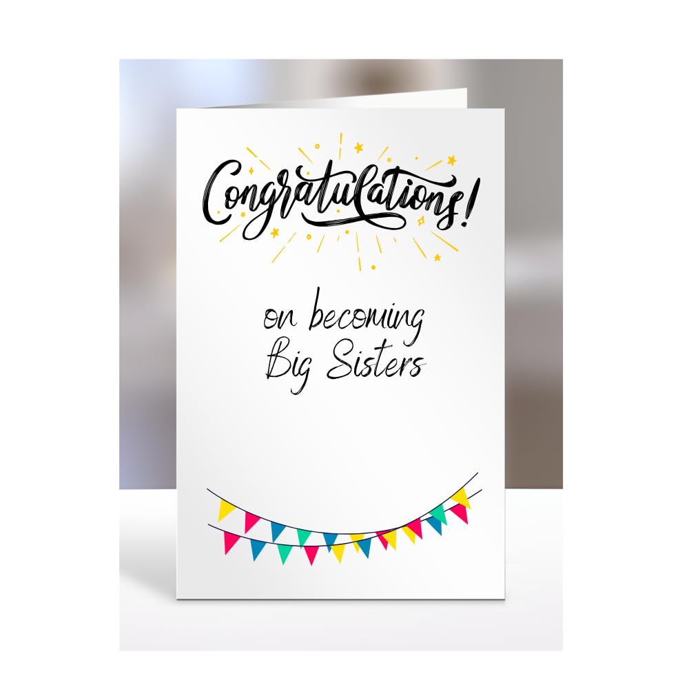 Congratulations on becoming Big Sisters, Card Gifts for Men, Women, Him, Her, Presents, Congrats, A5-325_8