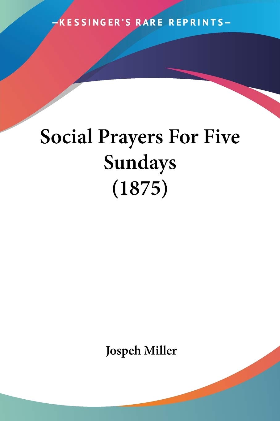 Social Prayers For Five Sundays (1875)