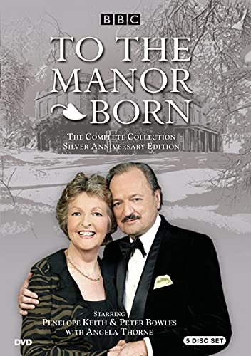 To the Manor Born: The Complete Series - Silver Anniversary Edition [DVD]