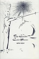 The Citadel Cadet Stories 1964-1994 B0035T3QFY Book Cover