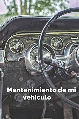 Mantenimiento de mi vehículo: Libro de mantenimiento | Folleto de mantenimiento de vehículos | Per Mantenimiento de mi vehículo: Libro de mantenimiento | Folleto de mantenimiento de vehículos | Per