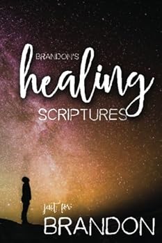 Paperback Brandon's Healing Scriptures (Brandon's Personalized Scriptures Set) Book