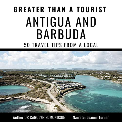 Greater Than a Tourist - Antigua and Barbuda by Dr. Carolyn Edmondson episode artwork