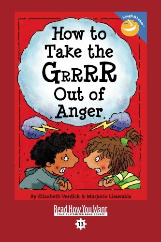How to Take the Grrrr Out of Anger: Easyread Co... 1427085463 Book Cover