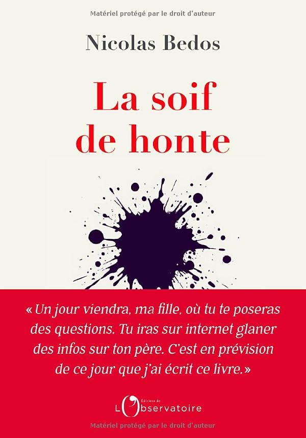 La soif de honte - Nicolas Bedos (2025)
