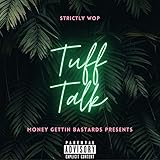  Tuff Talk [Explicit]