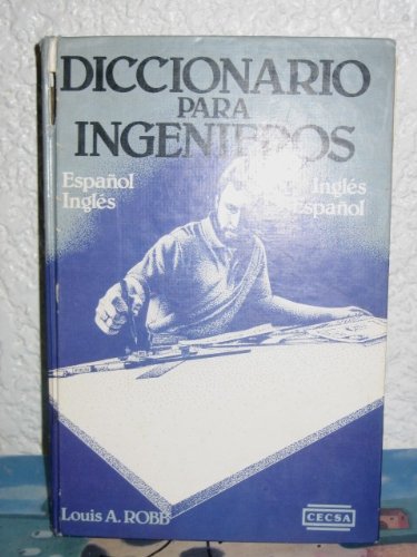 Diccionario para Ingenieros. Espanol-Ingles e Ingles-Espanol