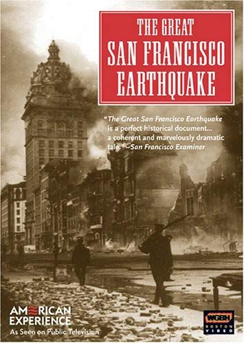 American Experience - The Great San Francisco Earthquake