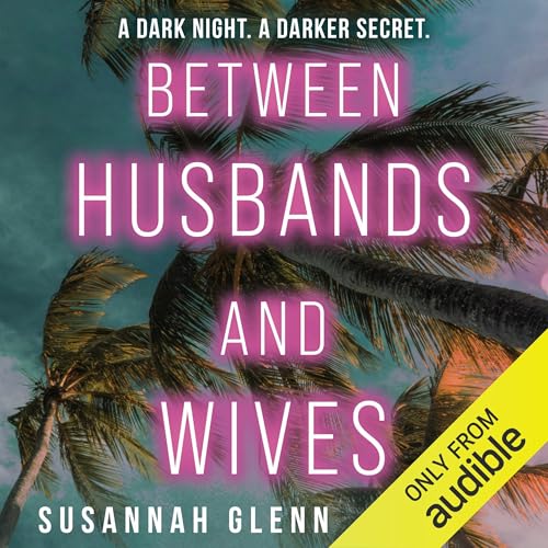 Between Husbands and Wives (By Susannah Glenn) episode artwork
