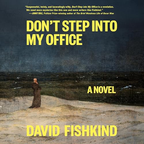 Don't Step into My Office: A Novel image 2