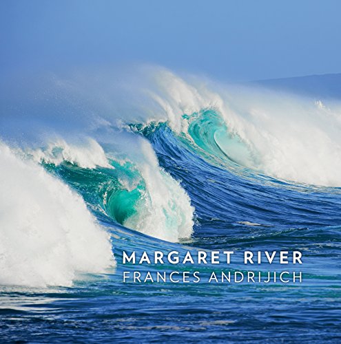 Margaret River Hardcover – June 1, 2014