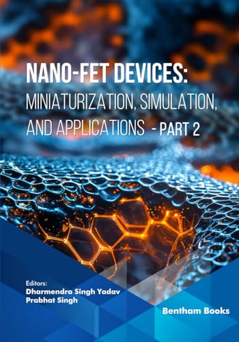 Nano-FET Devices: Miniaturization, Simulation, ... B0G2M8FBJC Book Cover