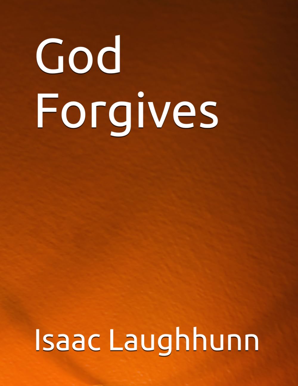 God Forgives