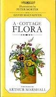 A Cottage Flora 0906671647 Book Cover