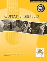 Guitar Ensembles - Advanced Beginning Level CGR 40 0972168990 Book Cover