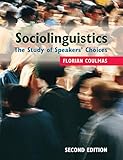 Sociolinguistics: The Study of Speakers' Choices